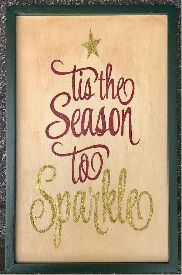 MD Sign -<br>'Tis the Season to Sparkle